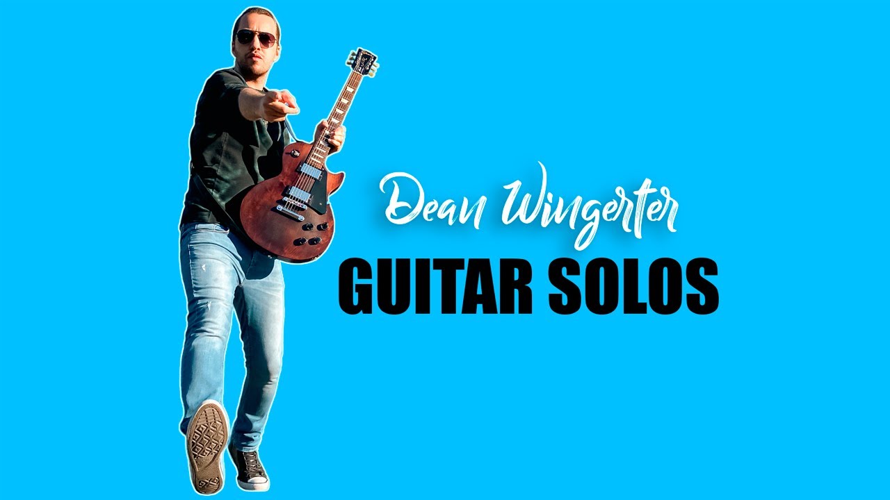 Dean Wingerter - Guitar Solos