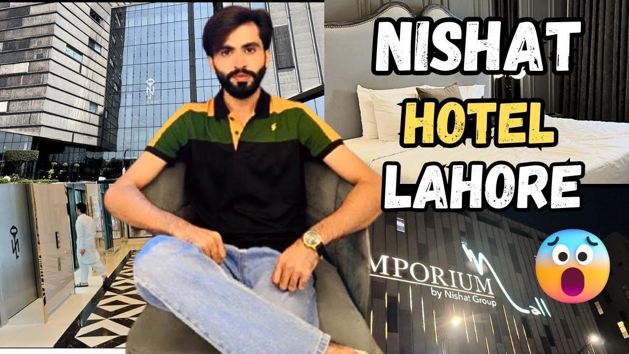 The Nishat Hotel | Johar Town Lahore | Vlog#5