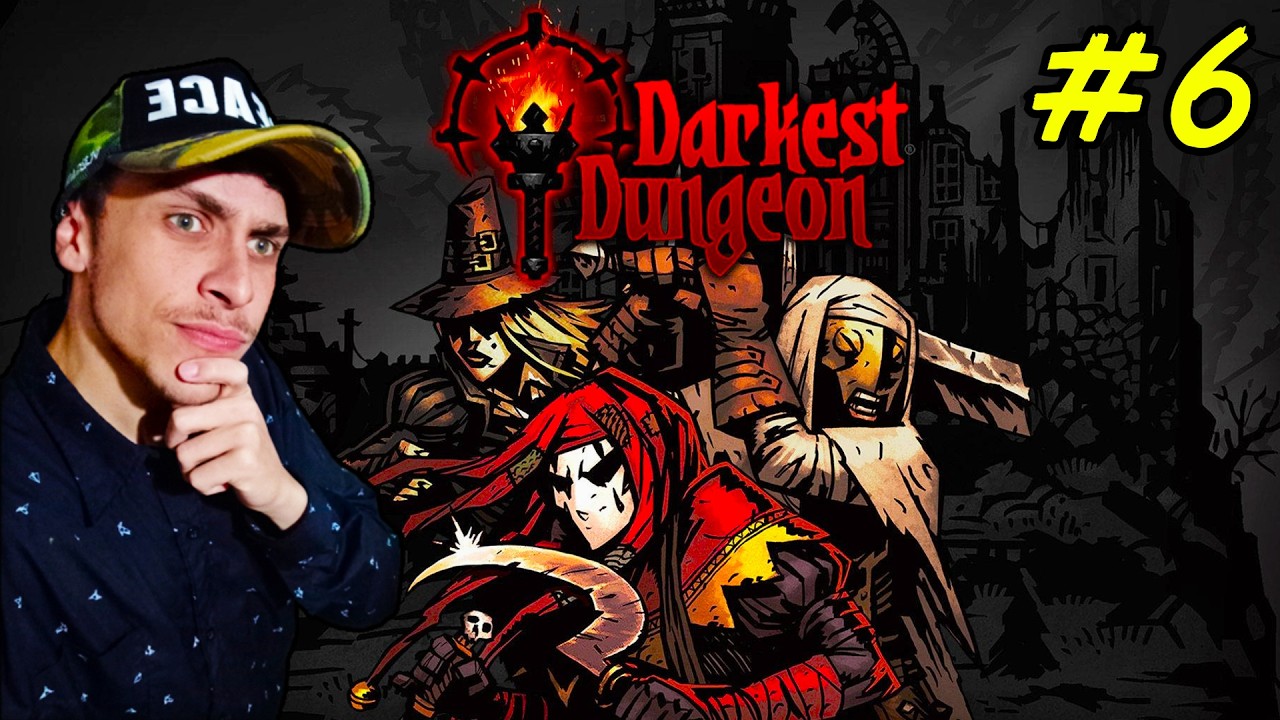 🔴 Darkest Dungeon Primera Vez #6