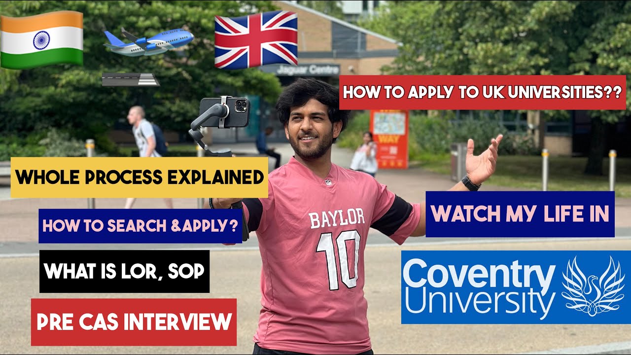 How to apply to UK universities| Step by-Step Guide| Coventry University| Study in UK| India to UK|