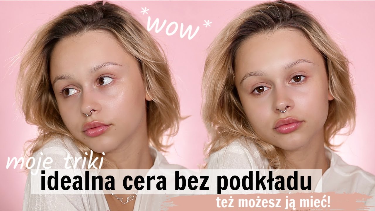 Pielęgnacja dzięki której nie potrzebuję podkładu😍
