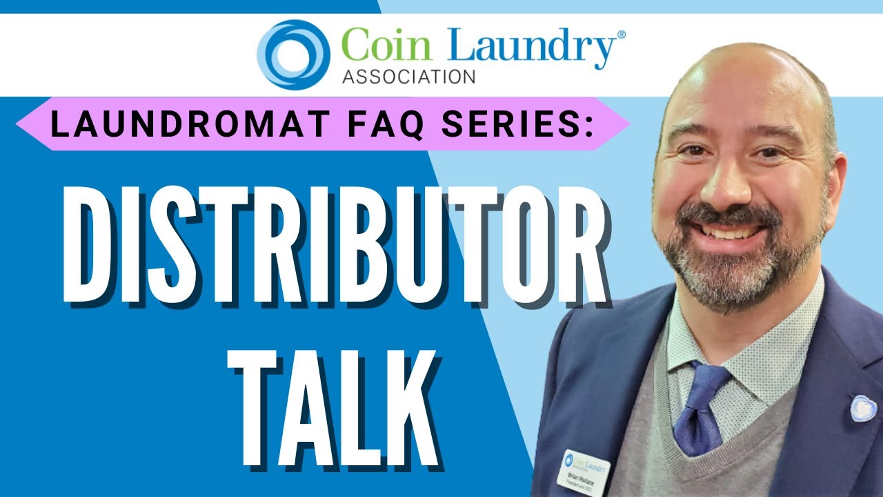 Owning a Laundromat FAQ #5:  What is the Role of Distributors?