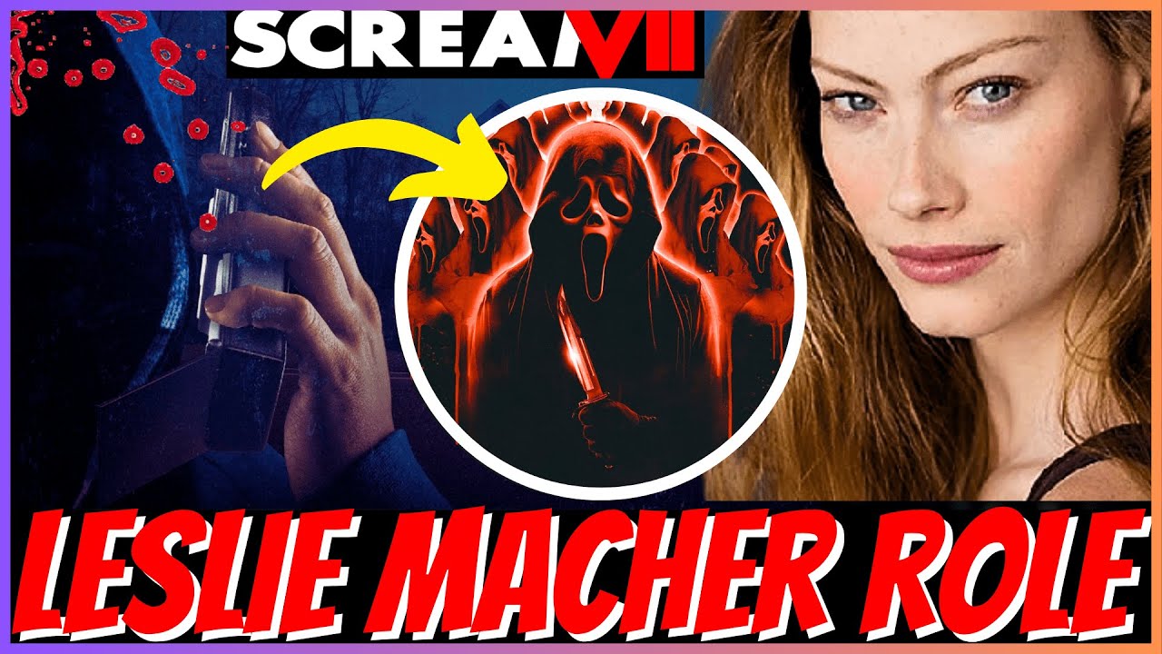 Leslie Macher Role In Scream 7 | Revenge For Stu and Vince | Ghostface Cult | EXPLAINED