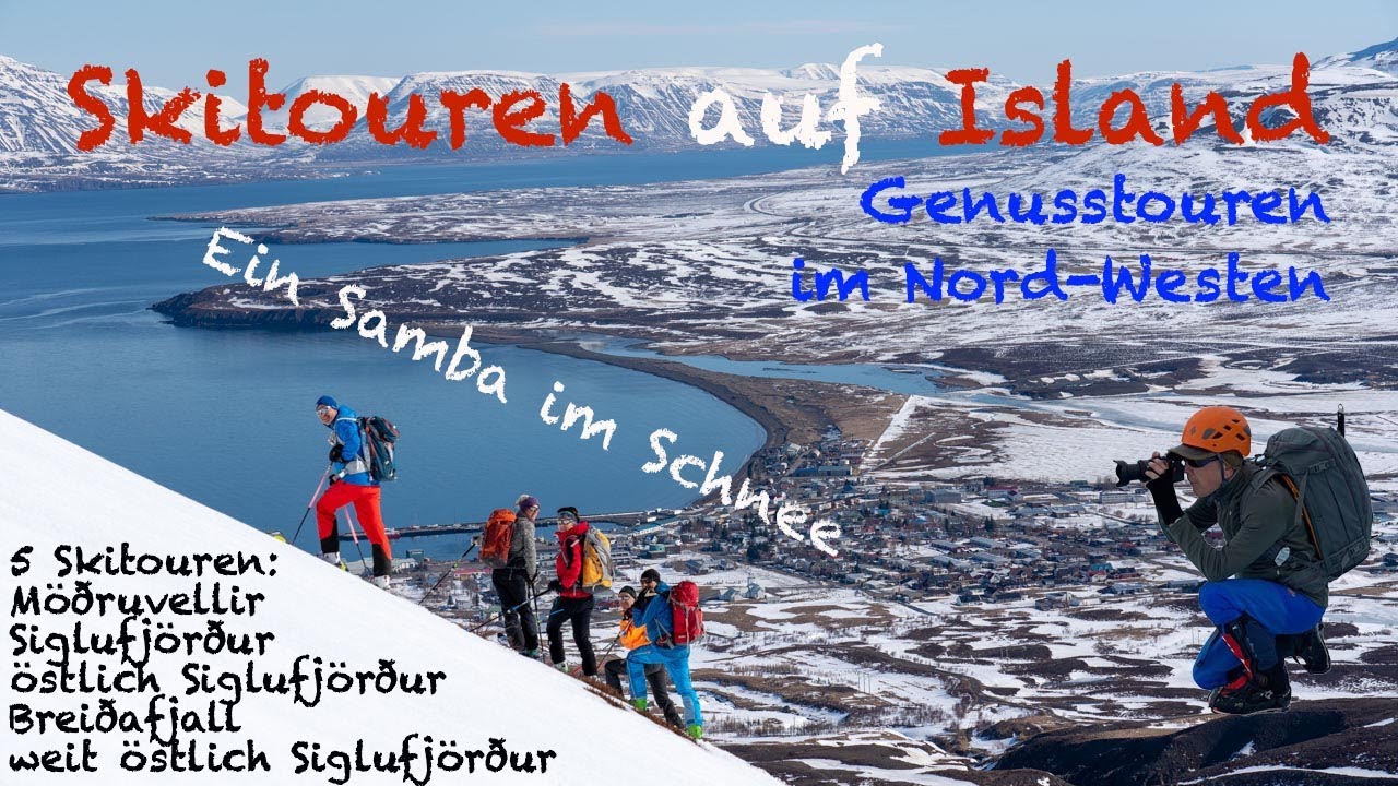 Die Sonneninsel?! Skitouren auf Island: ein Samba im Schnee