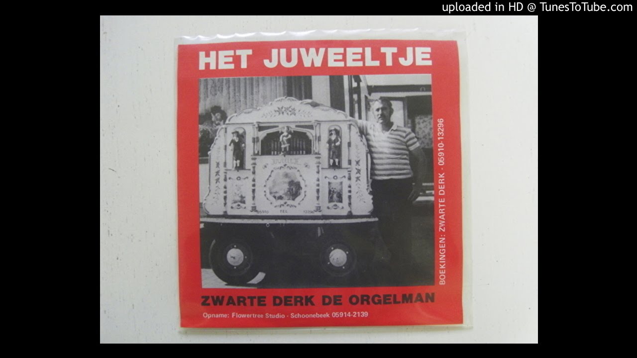 Zwarte Derk - Zwarte Derk de orgelman