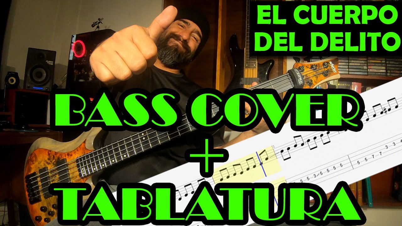 El cuerpo del delito – Soda Stereo – Cover en Bajo – Bass Cover + Tablatura