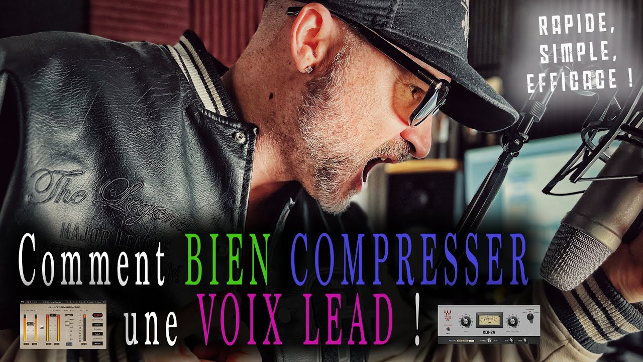 Comment COMPRESSER une VOIX LEAD FACILEMENT ! [Tips] (Mix & Master)