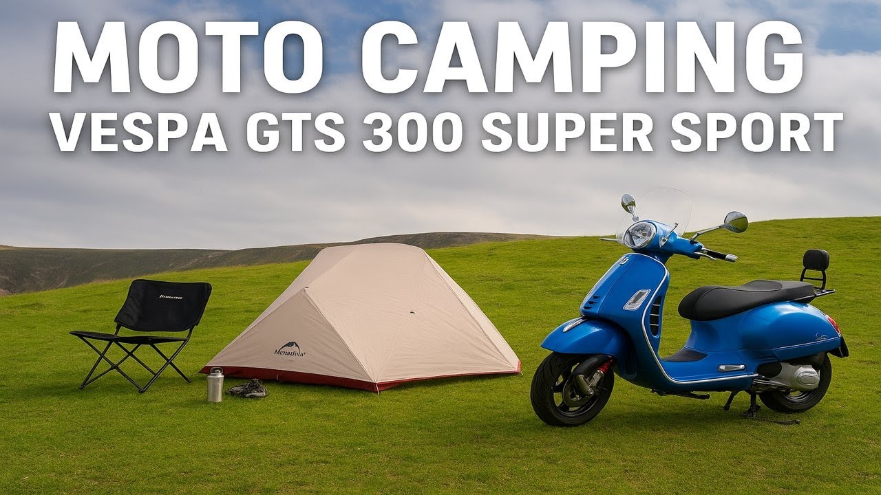 Moto Camping | Vespa GTS 300 super sport
