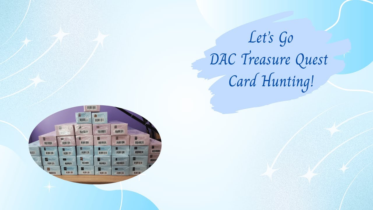 Let's Go DAC Treasure Quest Card Hunting! Did I get a black card?