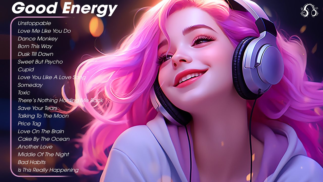 Good Energy🌻Chill music to start your day - Tiktok English Songs 2024 #3
