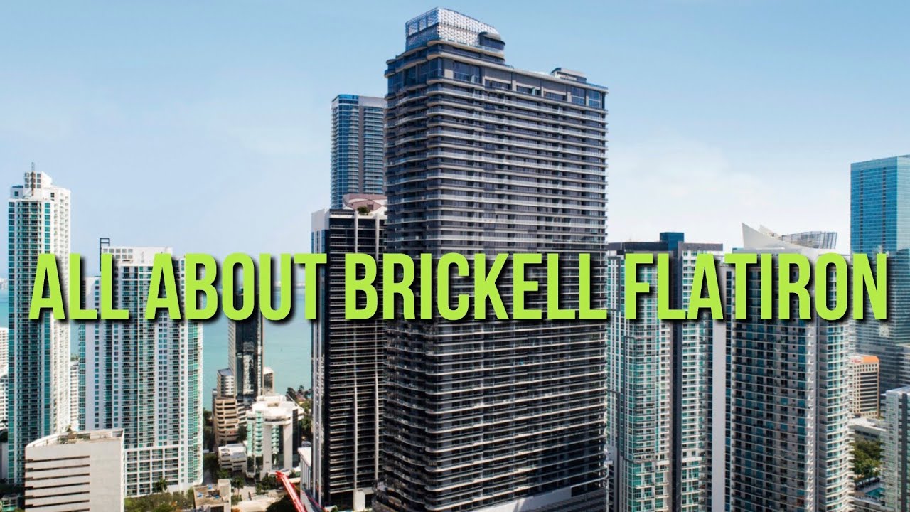 ALL ABOUT BRICKELL FLATIRON - One of Brickell's Most Luxurious Condo's | Jonathan Vega