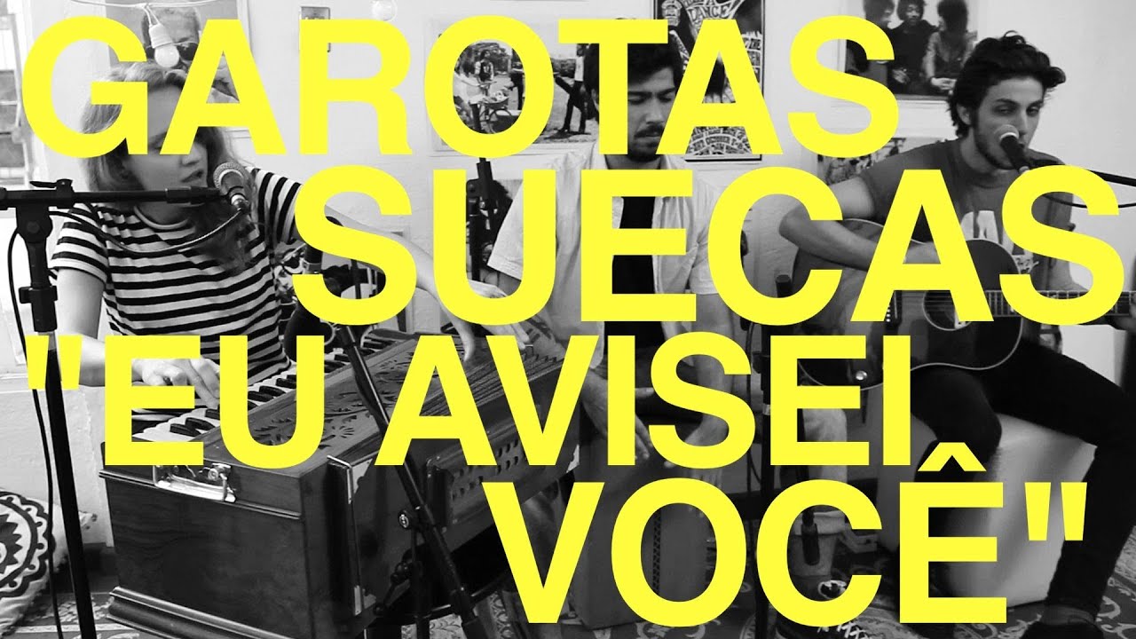 Garotas Suecas toca 