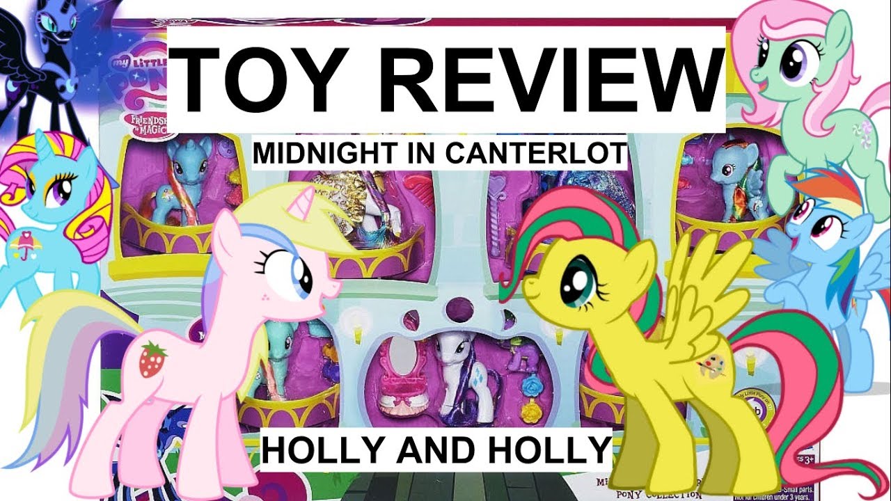 Mlp MIDNIGHT IN CANTERLOT SET | Holly and Holly Dash toy review