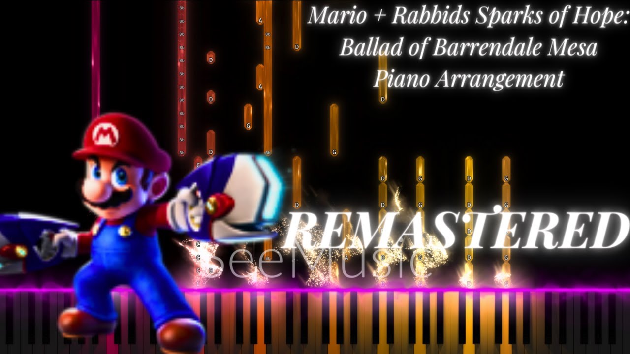 REMASTERED Mario + Rabbids Sparks of Hope: Ballad of Barrendale Mesa Piano Arrangement