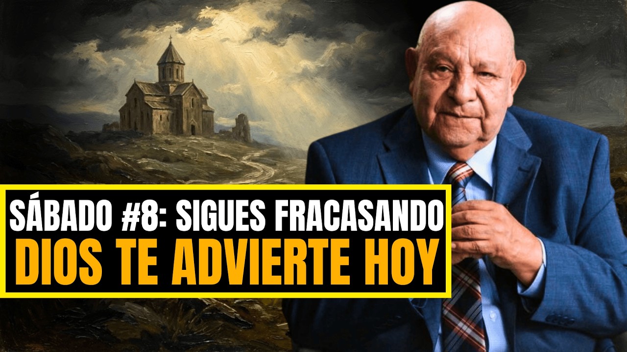 Alejandro Bullon PREDICAS | Sábado #8: Por qué sigues fracasando… la advertencia de Dios para ti.