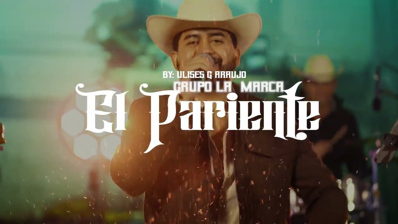 El Pariente - Grupo La Marca en Vivo