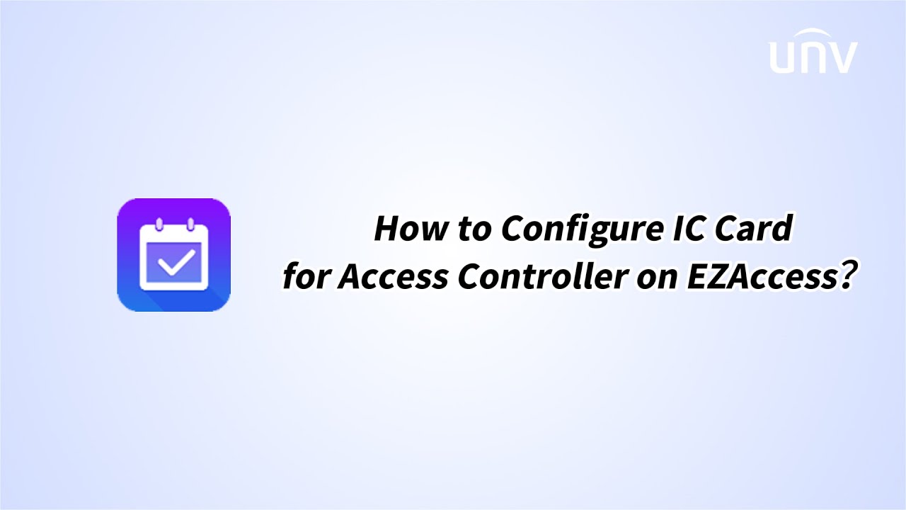 How to Configure IC Card for Access Controller on EZAccess