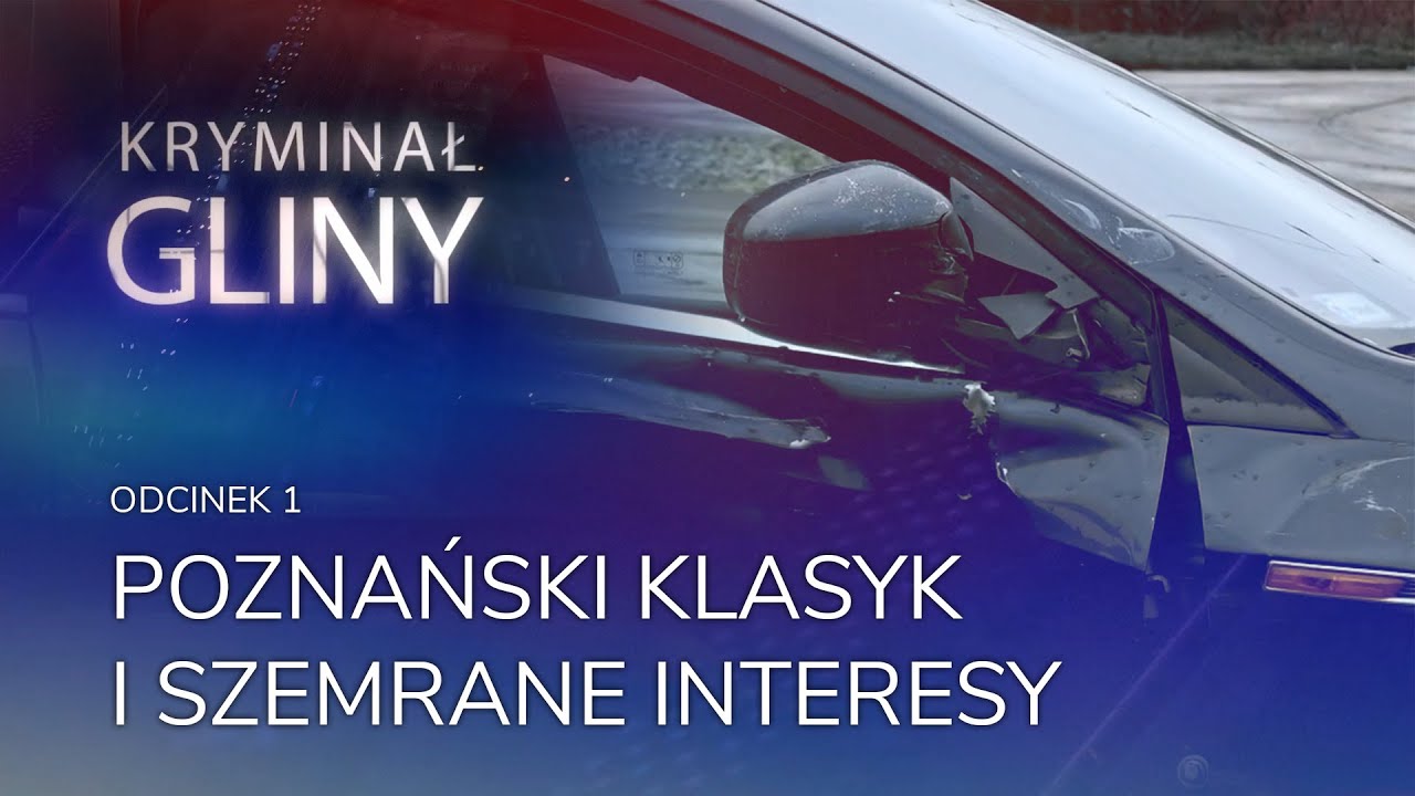 Kryminał GLINY - odcinek 1