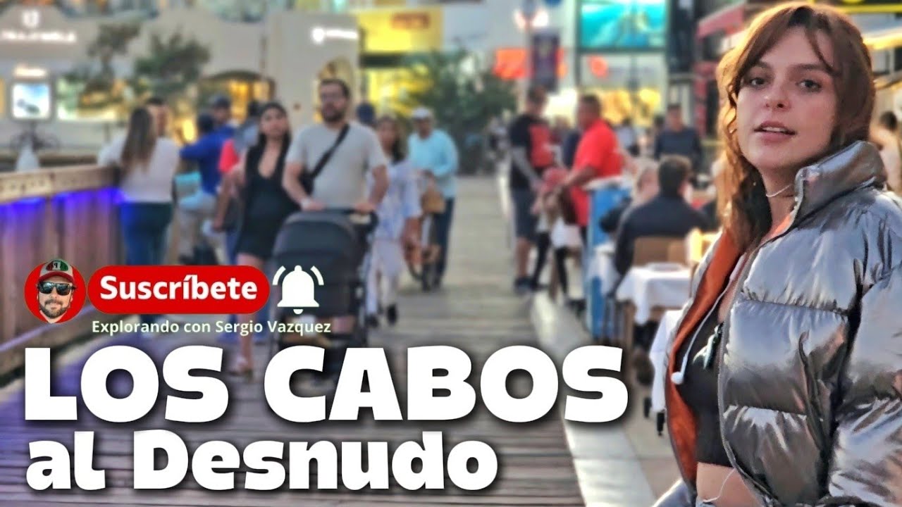 LOS CABOS al Desnudo 🔥 Temporada alta 2025