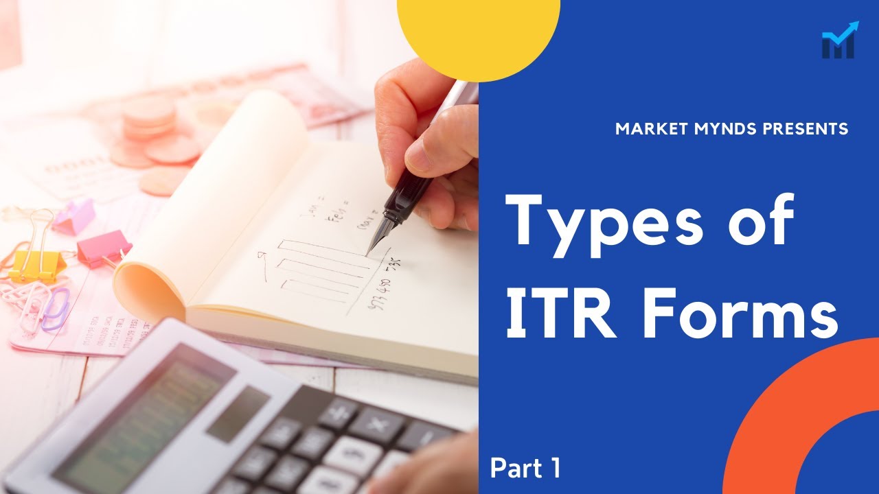 Types Of ITR Forms | Income tax return Forms Explained | Part 1