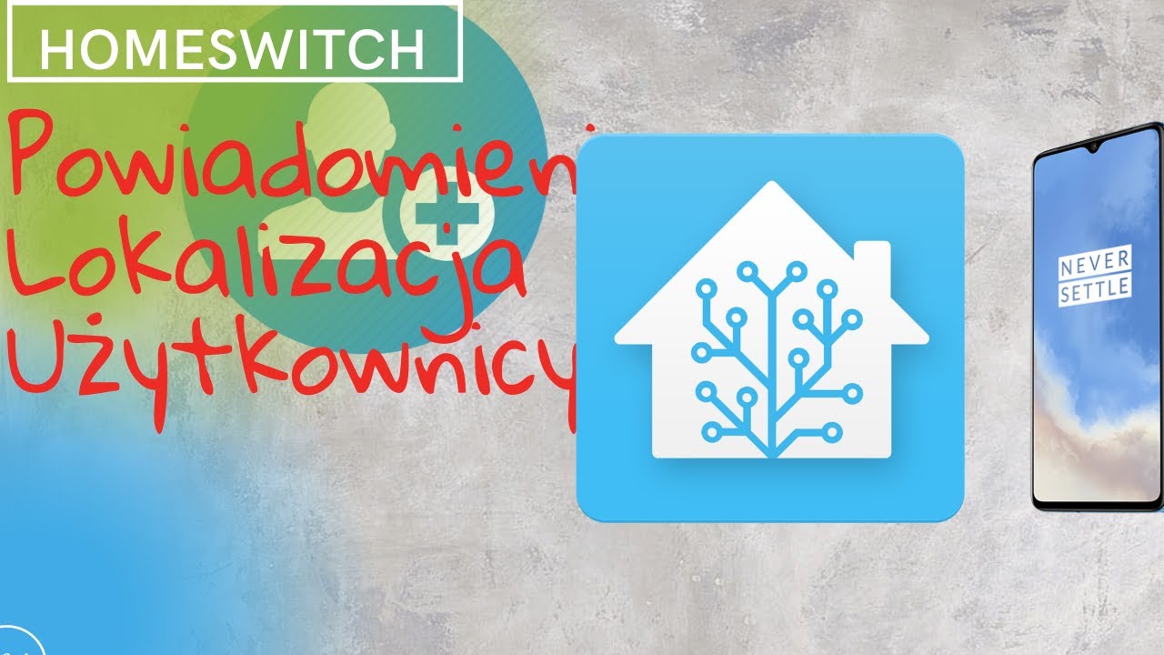Aplikacja Home Assistant: powiadomienia, użytkownicy, osoby,  rodzina, lokalizacja
