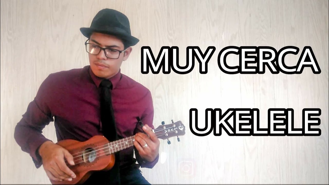 MUY CERCA - TUTORIAL UKELELE JW BROADCASTING COMO TOCAR LETRA Y ACORDES