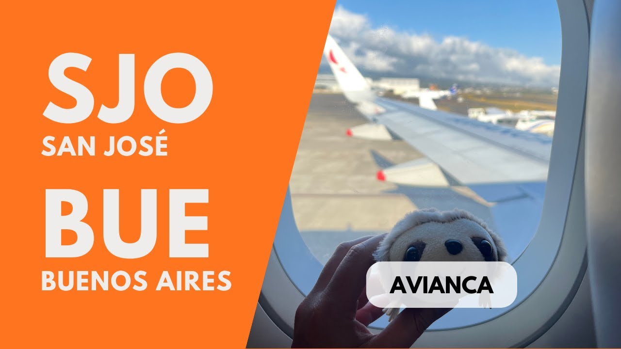 San José (SJO) - Buenos Aires (EZE) | AV 647 | avianca