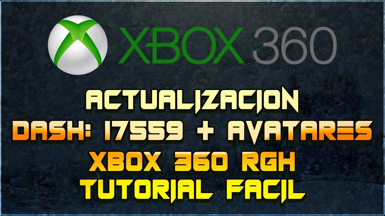 Actualizacion 17559 Xbox 360 Rgh Con Sus Avatares Facil