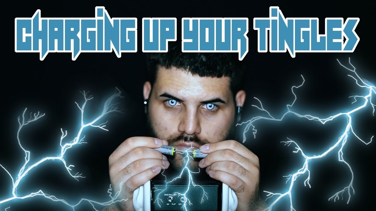 ASMR CHARGING UP YOUR TINGLES