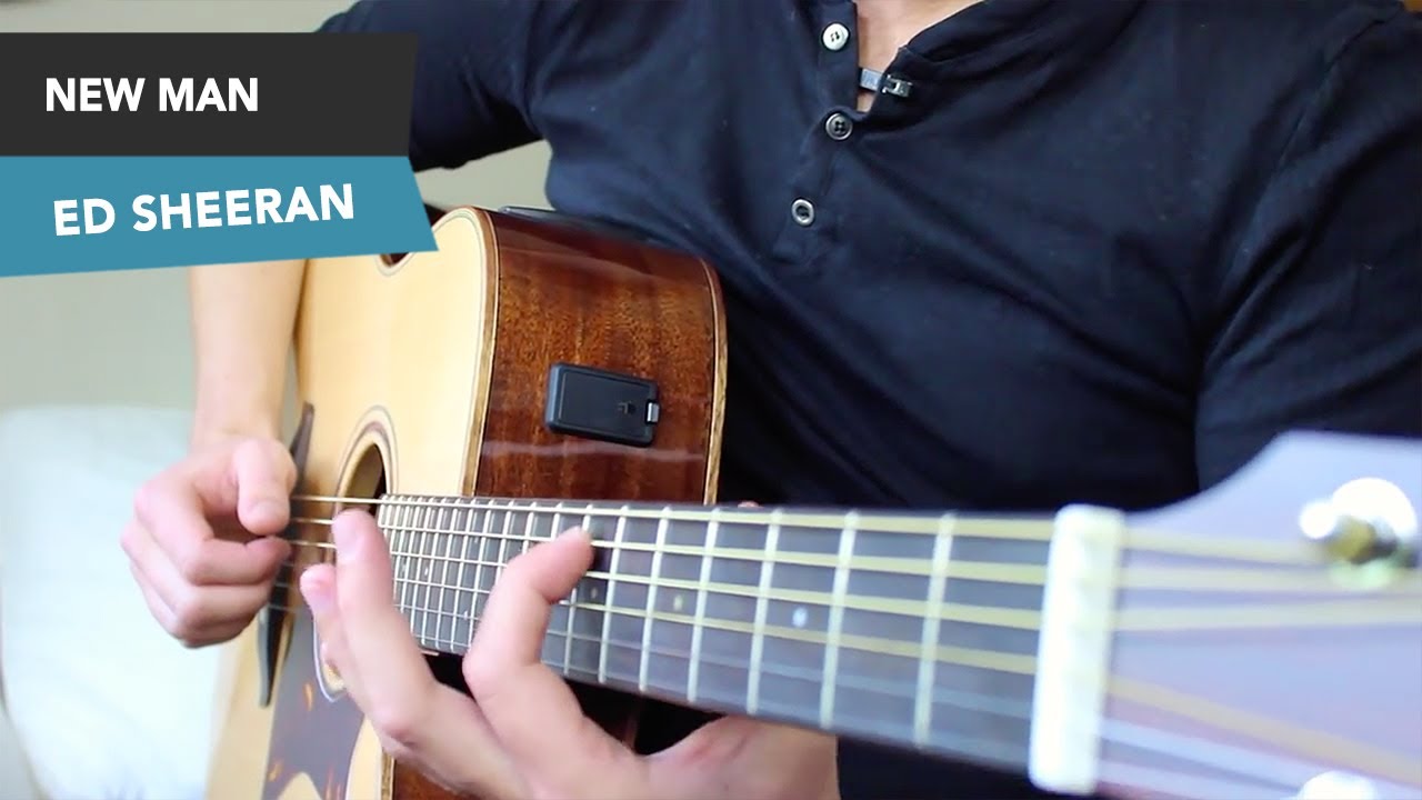 Ed Sheeran - NEW MAN Guitar lesson tutorial (Fingerstyle)