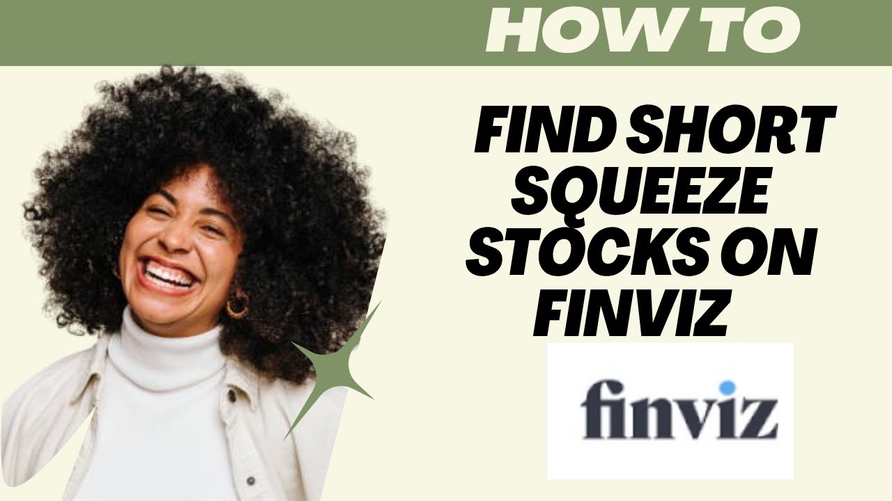 How to Find Short Squeeze Stocks on Finviz (2025) I DOUBLE Z