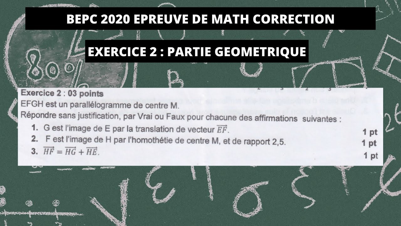 𝘾𝙊𝙍𝙍𝙀𝘾𝙏𝙄𝙊𝙉 𝘽𝙀𝙋𝘾 2020 𝙀𝙋𝙍𝙀𝙐𝙑𝙀𝙎 𝘿𝙀 𝙈𝘼𝙏𝙃𝙀𝙈𝘼𝙏𝙄𝙌𝙐𝙀 :  𝙀𝙓𝙀𝙍𝘾𝙄𝘾𝙀 2 PARTIE GEOMETRIQUE
