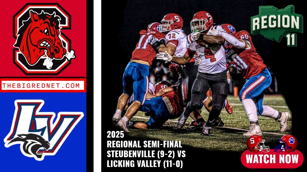 2025 🏈 Steubenville Big Red 🆚 Licking Valley  Panthers | Regional Semifinal