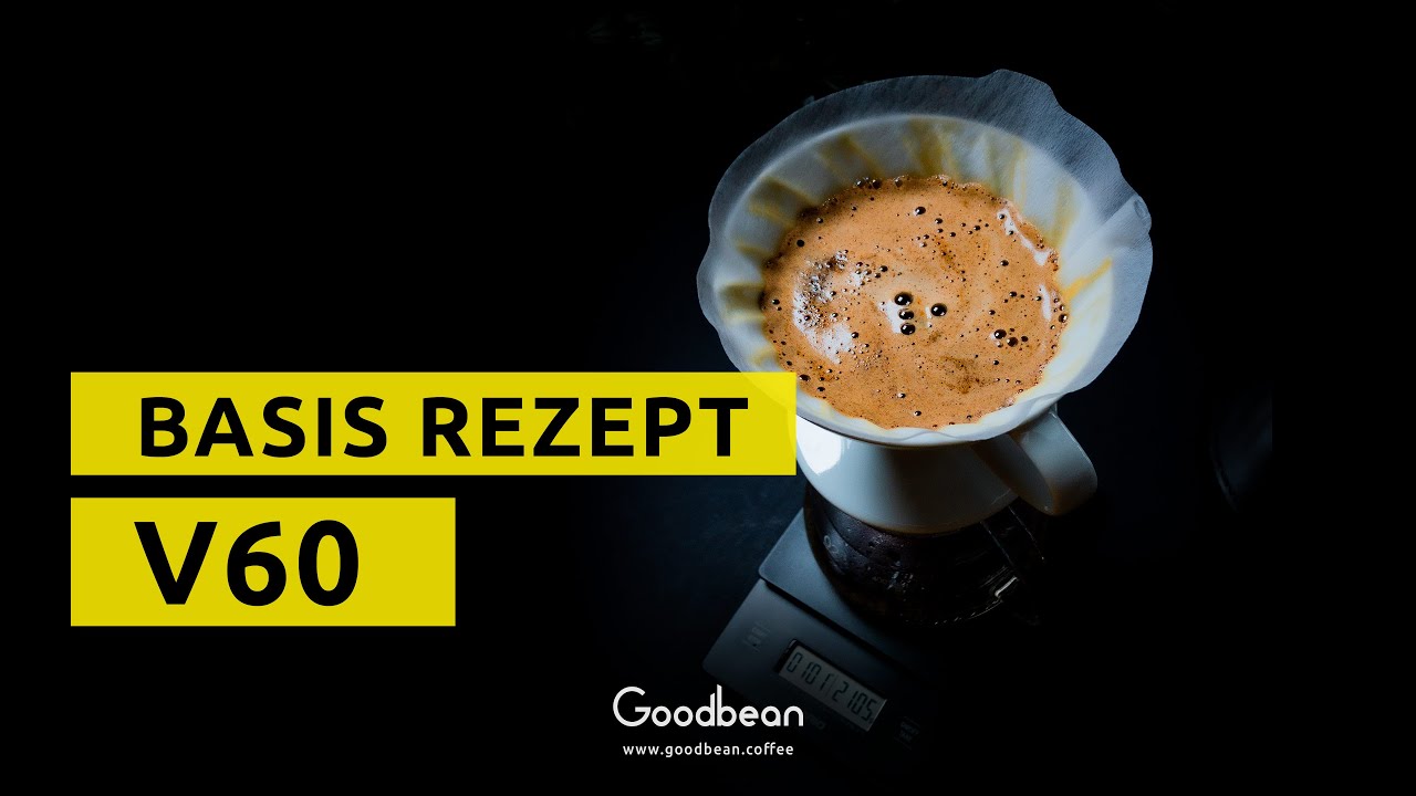 Handfilter V60 Hario Basis Rezept