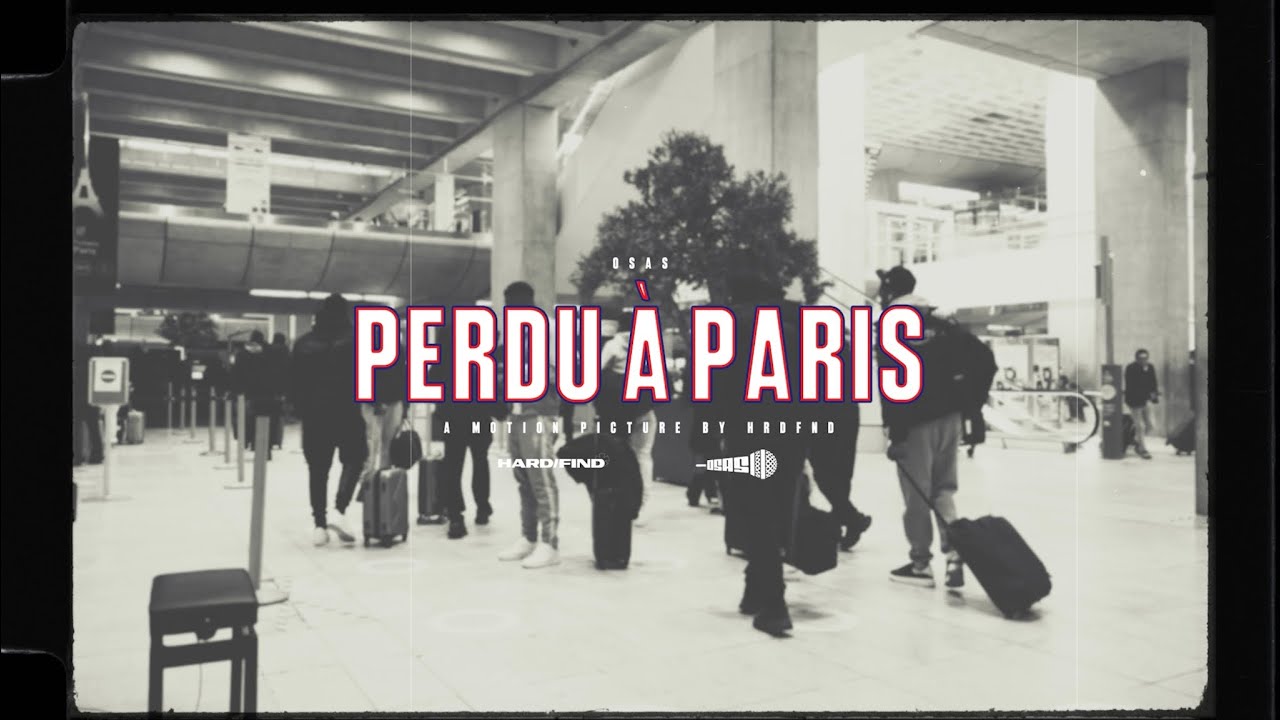 Osas - Perdu &agrave; Paris