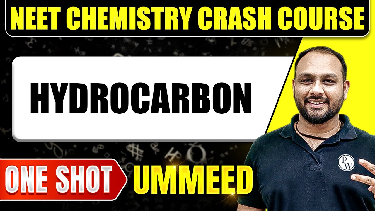 HYDROCARBON in 1 Shot : All Concepts, Tricks & PYQs | NEET Crash Course | Ummeed