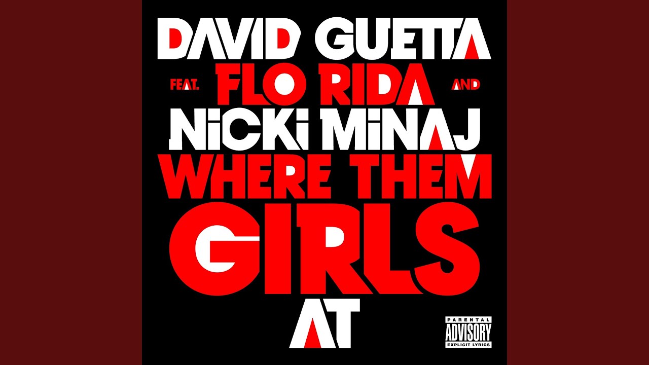 Where Them Girls At (feat. Nicki Minaj & Flo Rida) (Slowed Down Version)