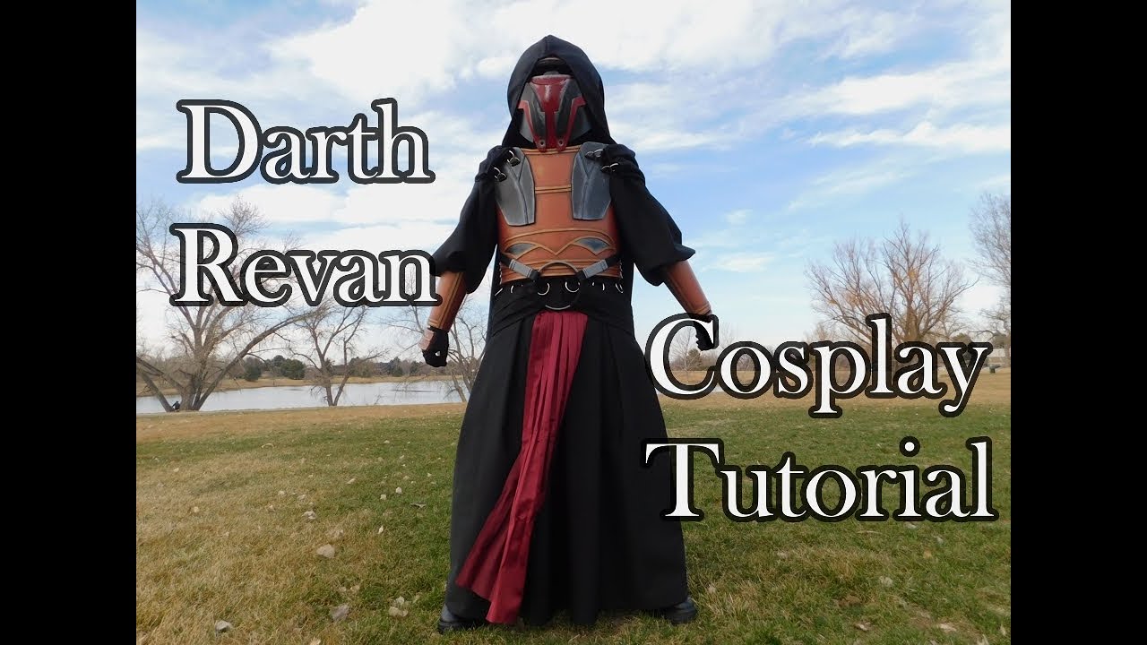 Darth Revan Cosplay Tutorial