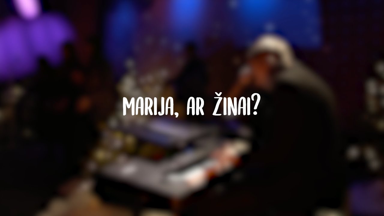Marija, ar žinai? (Mary, Did You Know?)