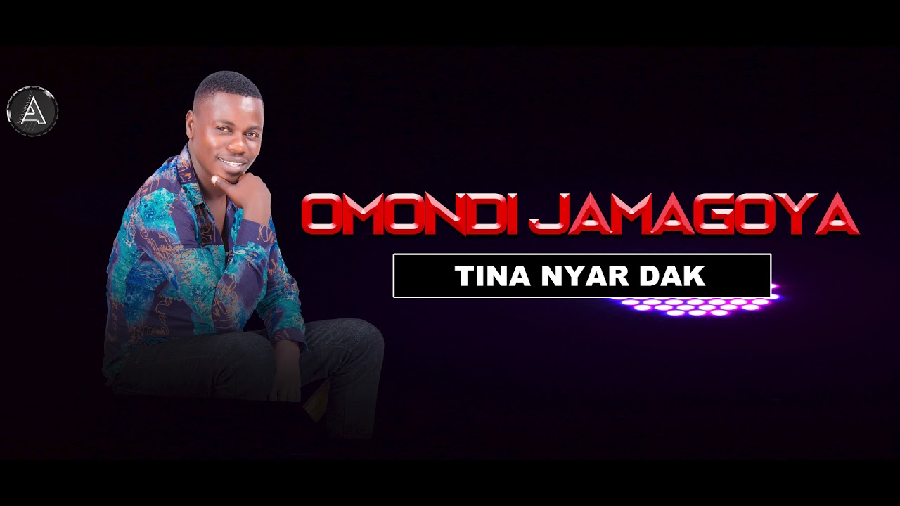 TINA NYAR DAK BY OMONDI JAMAGOYA