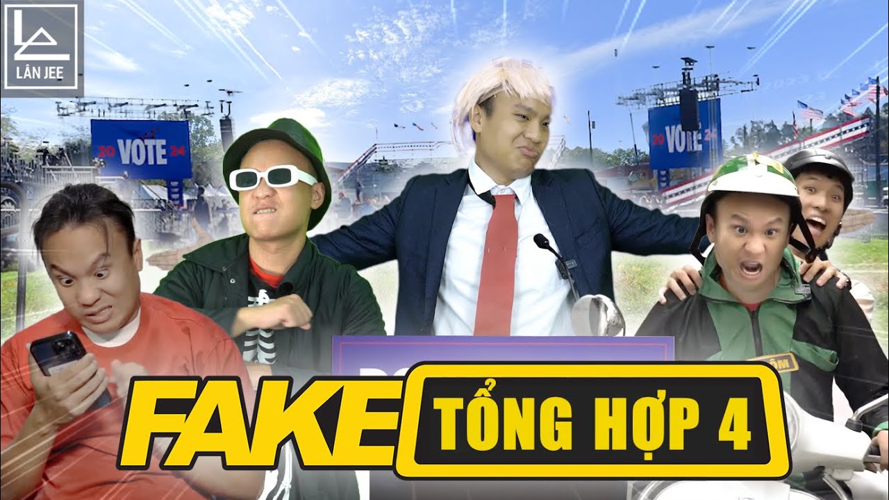 TỔNG HỢP FAKE TINDER - XE ÔM 2 - TỔNG THỐNG - RAPPER || LÂN JEE OFFICIAL