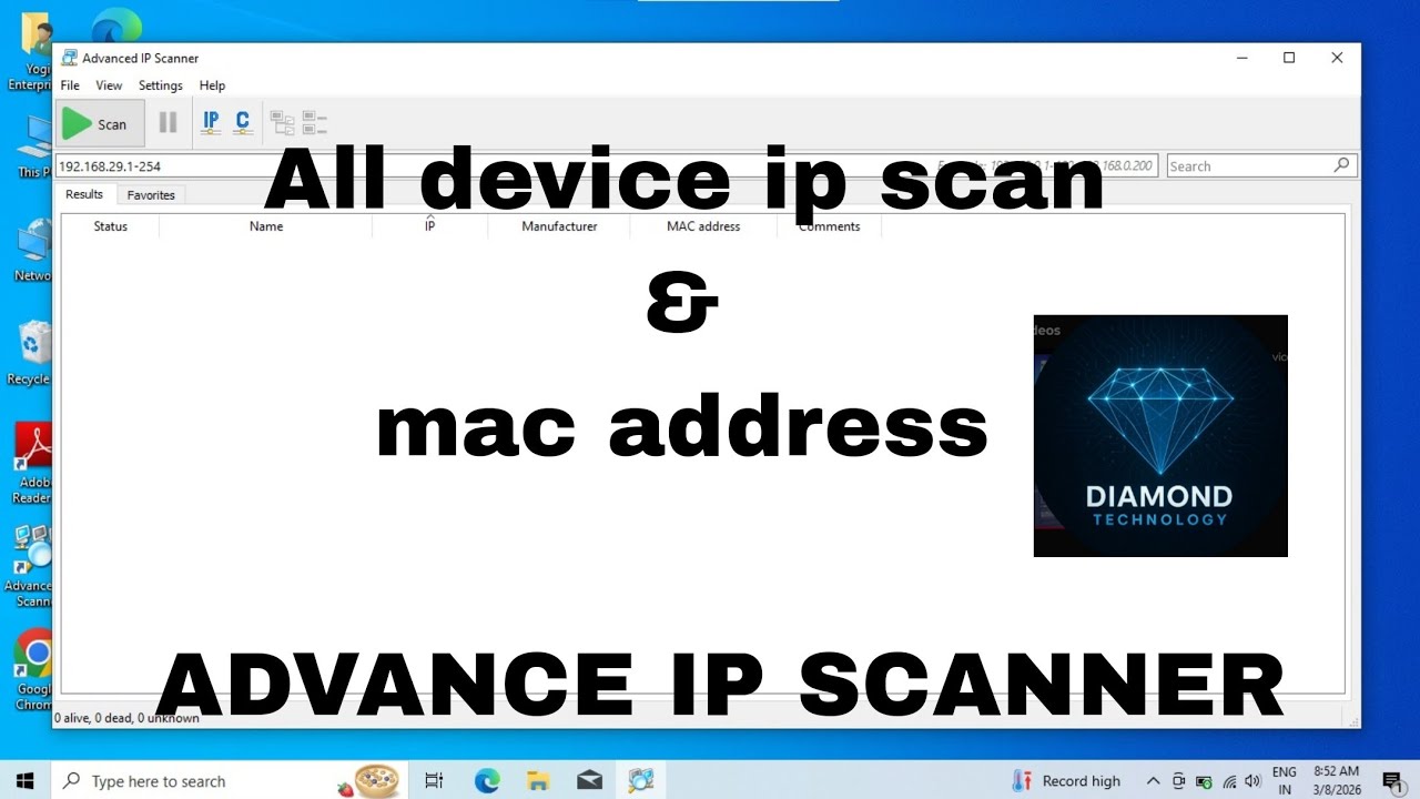 How to scan ip address all device ADVANCE IP SCANNER 