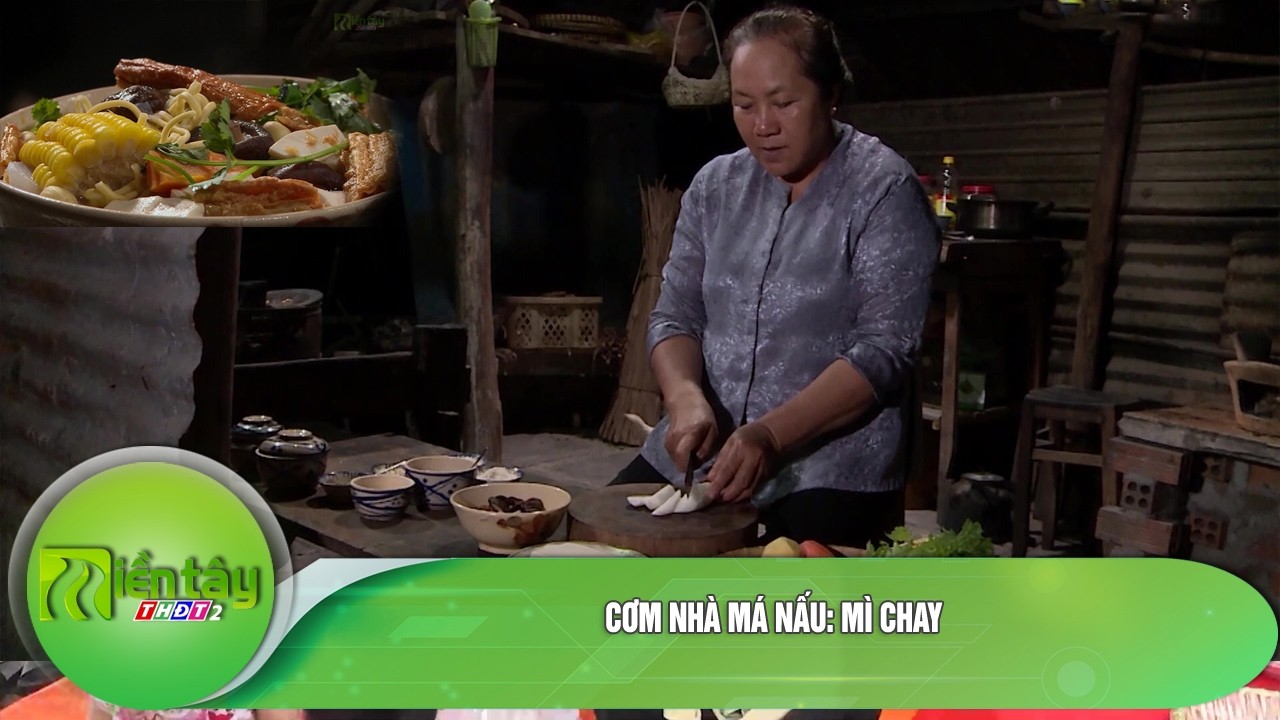 Cơm nhà má nấu: Mì chay
