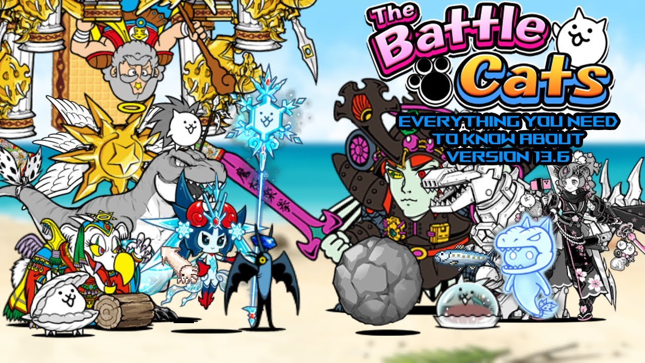 Everything You NEED TO KNOW About Version 13.6 - The Battle Cats