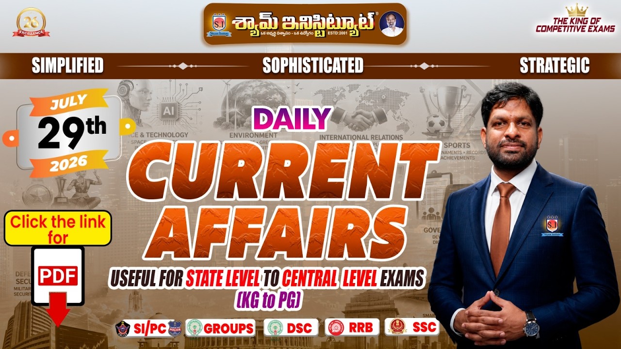 Daily Current Affairs 29 JULY 2026 Useful For all competitive exams #shyaminstitute #currentaffairs