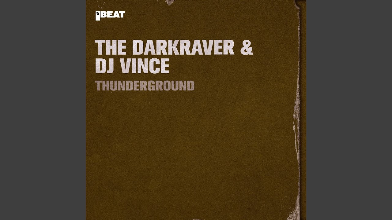 Thunderground (Extended Mix)