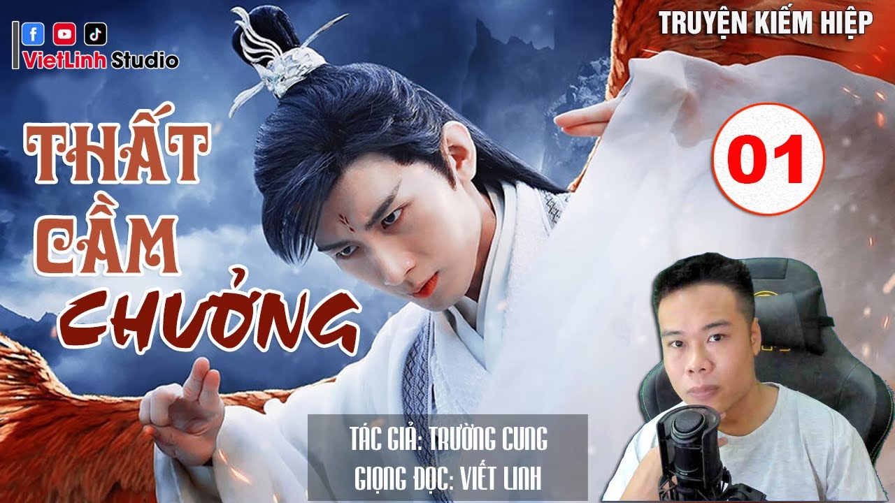 Thất Cầm Chưởng | Phần 1 | Truyện kiếm hiệp cực hay