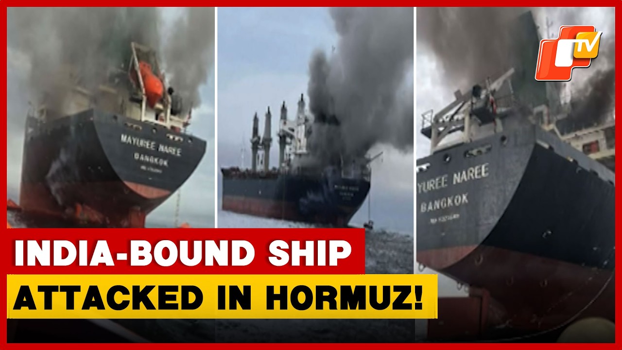 India-Bound Cargo Ship Mayuree Naree Attacked In The Strait of Hormuz | OTV