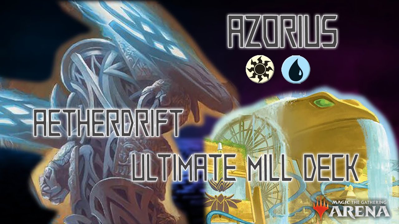 MTG Arena: Aetherdrift Azorius Ultimate Mill
