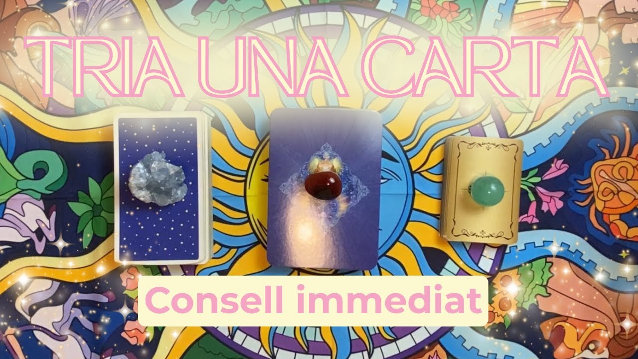 TRIA UNA CARTA 🌙  Consell immediat